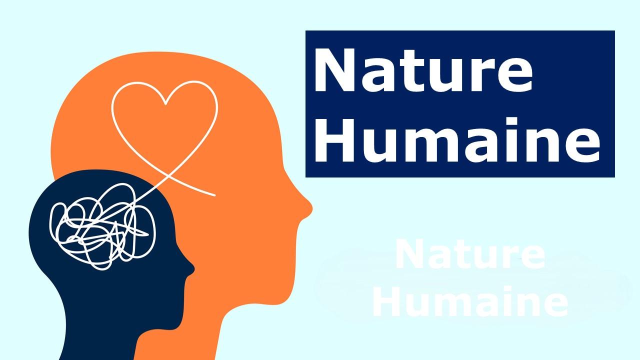 Nature Humaine